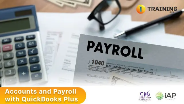 Accounts and Payroll with QuickBooks Plus 