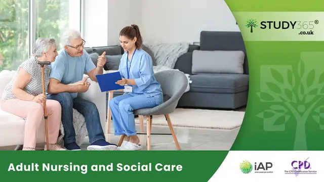 Adult Nursing and Social Care 
