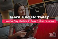 Ukulele for Beginners Course