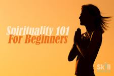 Spirituality For Beginners