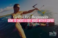 GoPro for Beginners