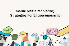 Social Media Marketing Strategies For Entrepreneurship