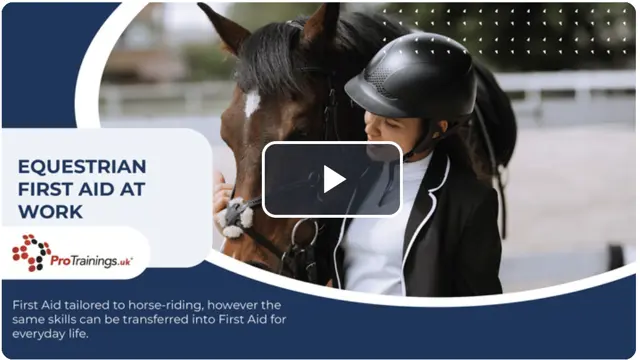 Equestrian First Aid at Work - Online Blended Part One