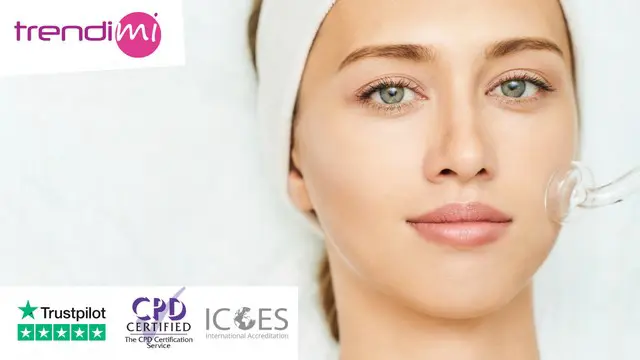 Skin Care & Treatments - CPD Certified