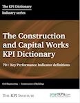 The Constructions and Capital Works KPI Dictionary E-Book 1