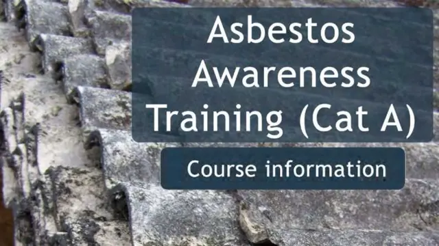 Asbestos Awareness Cat A - CPD Certified  and IATP