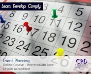 Event Planning & Management - Online CPD Course - The Mandatory Training Group UK -