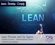 Lean Process and Six Sigma - Online CPD Course - The Mandatory Training Group UK -