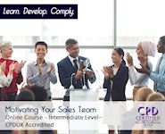 Motivating Your Sales Team - Online CPD Course - The Mandatory Training Group UK -