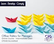 Office Politics for Managers - Online CPD Course - The Mandatory Training Group UK -
