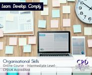 Organisational Skills - Online CPD Course - The Mandatory Training Group UK -