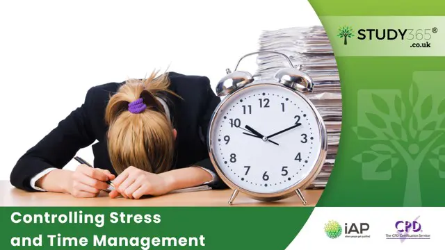Controlling Stress and Time Management