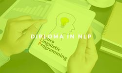 Level 3 Diploma in Neuro Linguistic Programming (NLP)
