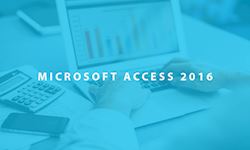 Microsoft Access 2016 Complete Diploma