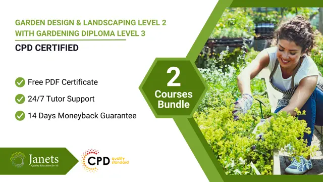Garden Design & Landscaping Level 2 with Gardening Diploma Level 3