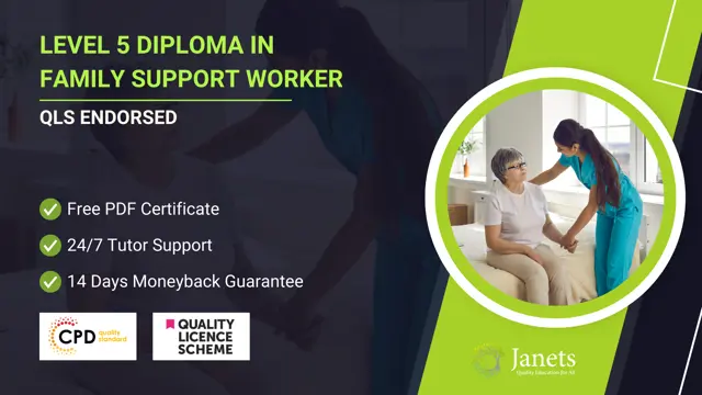 Diploma in Family Support Worker at QLS Level 5 