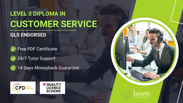 Level 3 Diploma in Customer Service - QLS Endorsed