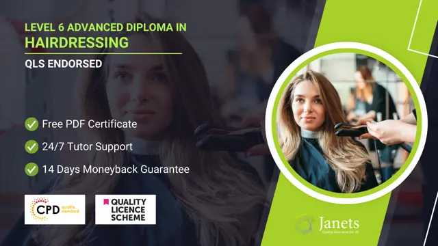 Level 6 Advanced Diploma in Hairdressing - QLS Endorsed