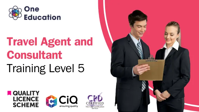 Travel Agent and Consultant Training Level 5