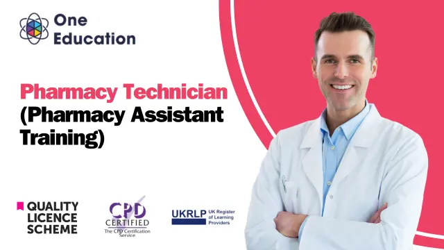 Pharmacy Technician Diploma Level 5 (Pharmacy Assistant Training)