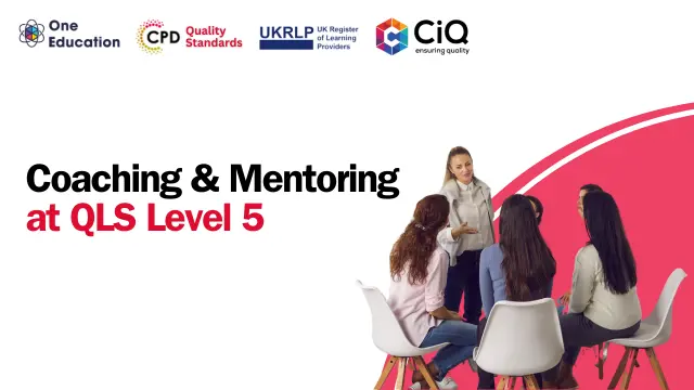 Diploma in Coaching & Mentoring at QLS Endorsed Level 5