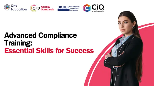 Advanced Compliance Training: Essential Skills for Success 