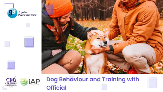 Dog Behaviour and Training with Official