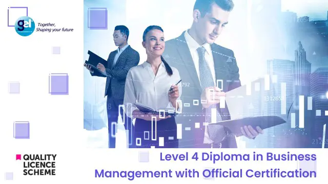Level 4 Diploma in Business Management with Official Certification
