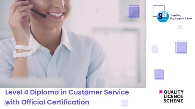 Level 4 Diploma in Customer Service with Official Certification