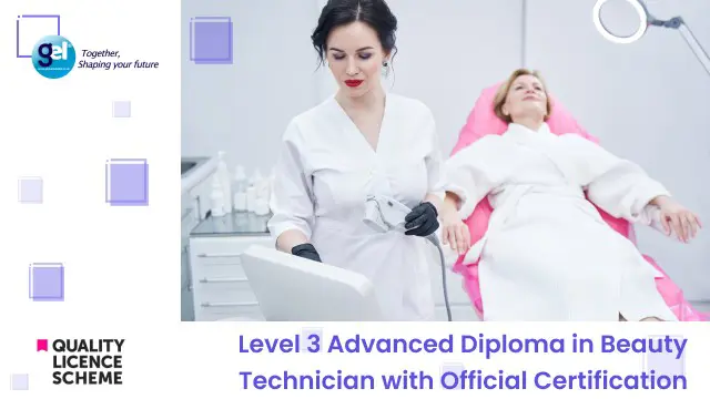 Level 3 Advanced Diploma in Beauty Technician with Official Certification