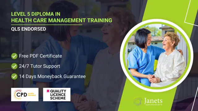 Level 5 Diploma in Health Care Management Training - QLS Endorsed
