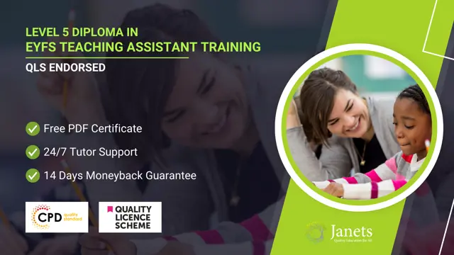 Level 5 Diploma in EYFS Teaching Assistant Training - QLS Endorsed