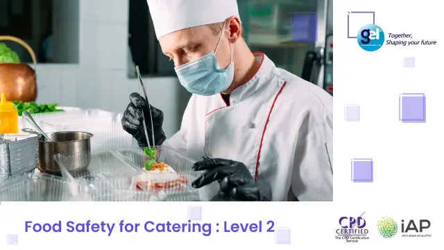 Food Safety for Catering : Level 2