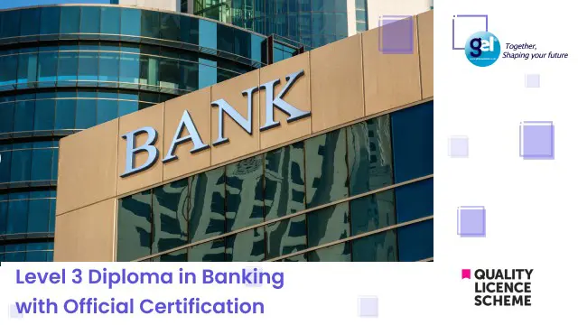 Level 3 Diploma in Banking with Official Certification