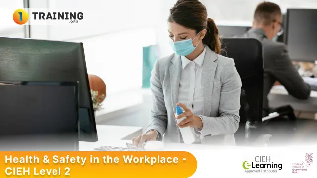 Health & Safety in the Workplace - CIEH Level 2