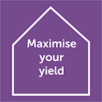 Maximise your yield