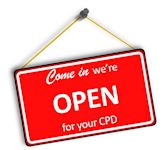 We're open for your CPD