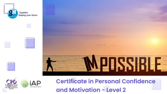 Certificate in Personal Confidence and Motivation - Level 2