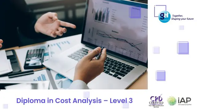 Diploma in Cost Analysis – Level 3