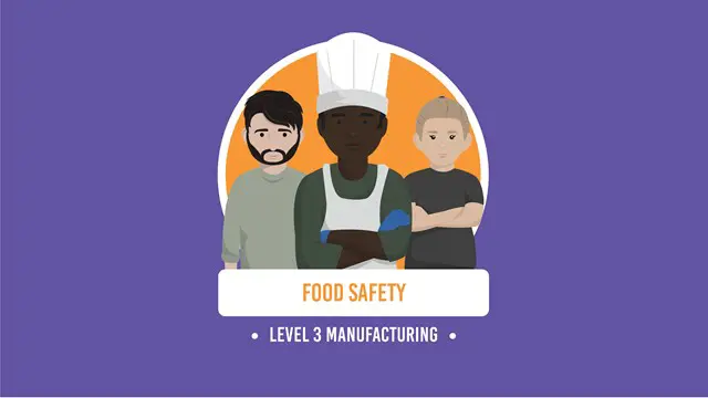 Food Hygiene Level 3 in Manufacturing