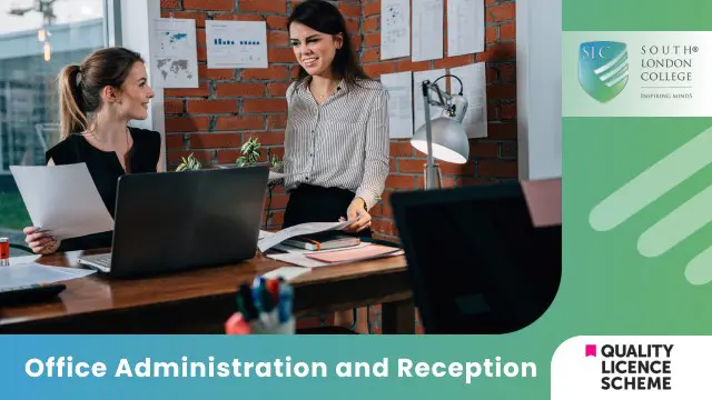 Office Administration and Reception