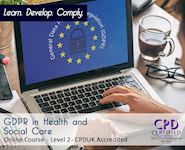 GDPR for Health and Social Care - Level 2 - Online CPD Course - The Mandatory Training Group UK -