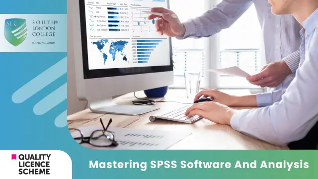 Mastering SPSS Software And Analysis