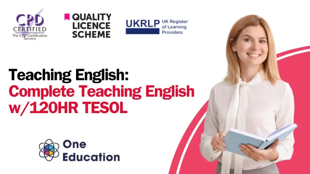 Teaching English: Complete Teaching English w/120HR TESOL 