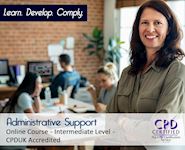 Administrative Support - Online CPD Course - The Mandatory Training Group UK -