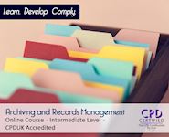 Archiving and Records Management - Online CPD Course - The Mandatory Training Group UK -
