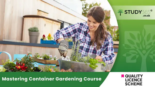 Mastering Container Gardening Course