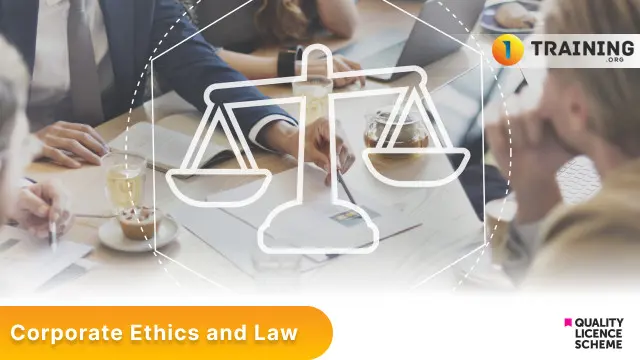 Corporate Ethics and Law 