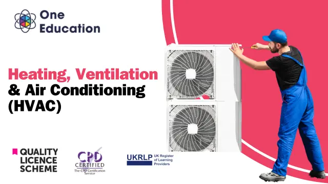Heating, Ventilation & Air Conditioning (HVAC) Technician - QLS Endorsed