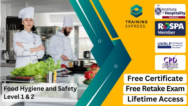 Food Hygiene and Safety Level 1 & 2